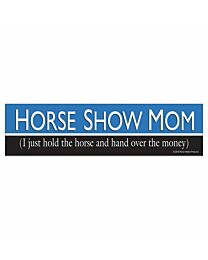 Horse Hollow Press "Horse Show Mom" Sticker