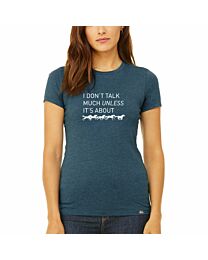 Halter Equestrian Apparel I Don't Talk Much Tee