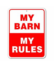 Noble Beasts Graphics "My Barn My Rules" Sign