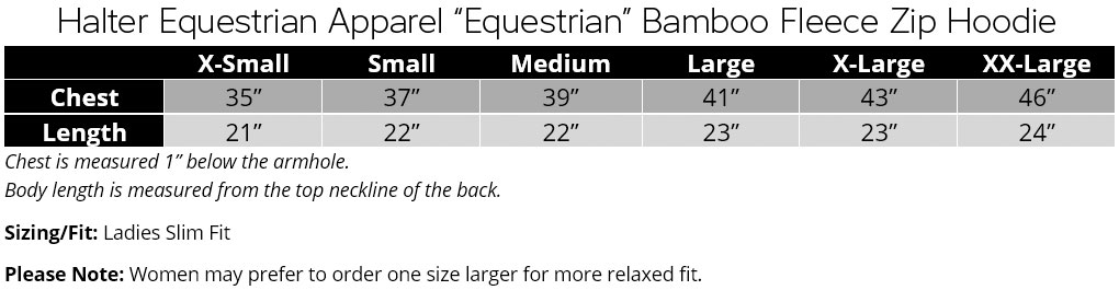 Halter Equestrian Apparel “Equestrian” Bamboo Fleece Zip Hoodie  Size Chart